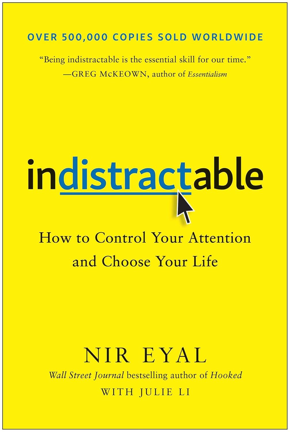 Indistractable by Nir Eyal
